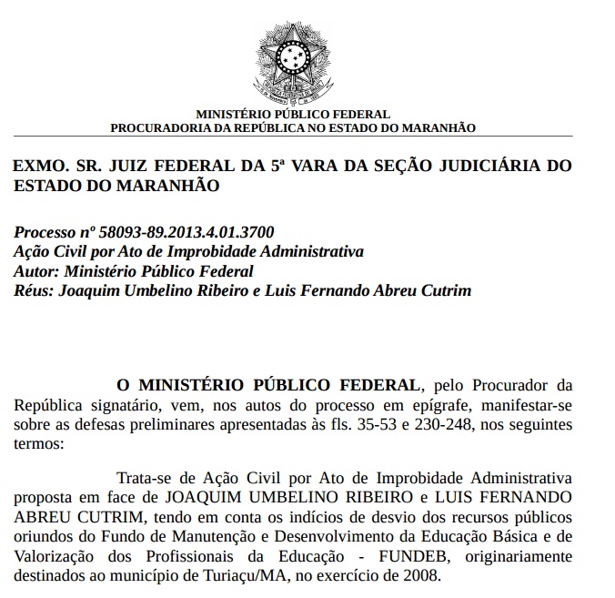  “Notas frias” teriam justificado gastos em Pirapemas Trecho do parecer do MPF apresentado à Justiça Federal.