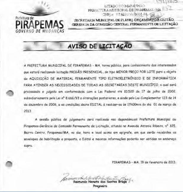 Pregão da Prefeitura de Pirapemas sob suspeita. 