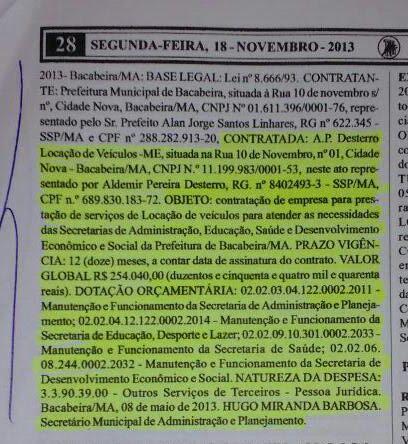 Um dos contratos firmado pela empresa com a prefeitura foi em 2013.