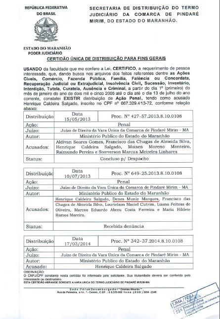 Certidão mostra que Henrique e Denis são réus.